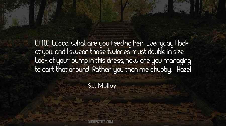 I Love Your Dress Quotes #285784