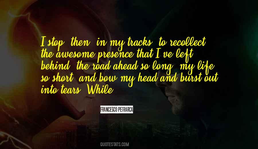 Long Life Ahead Quotes #1870801