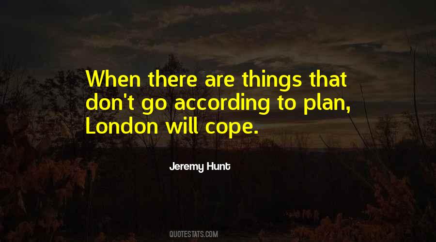 Quotes About Jeremy Hunt #1055609