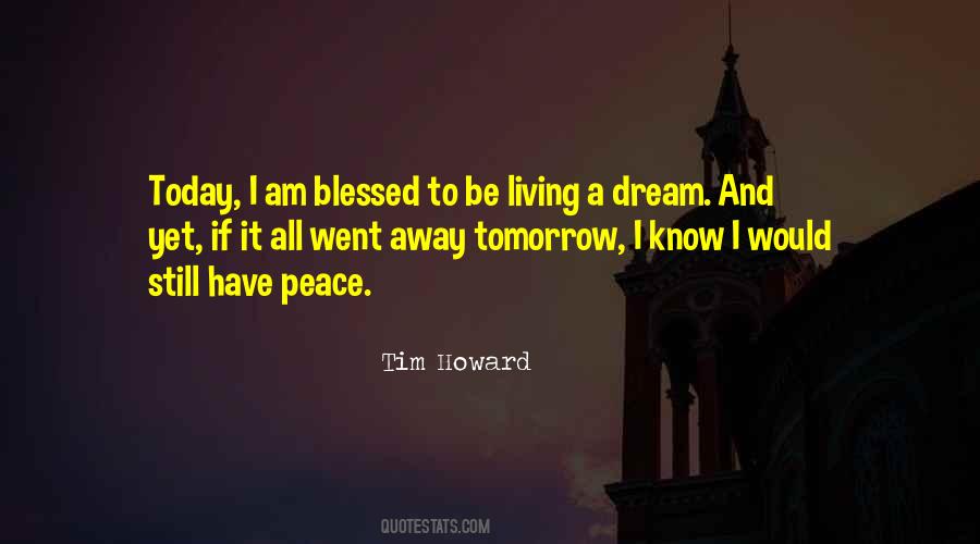 Have Peace Quotes #1288264