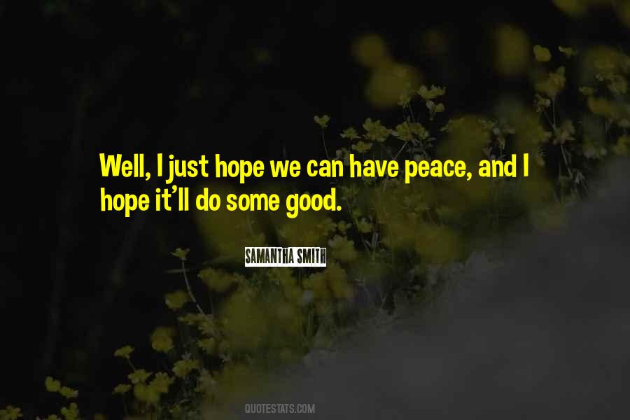 Have Peace Quotes #1397508