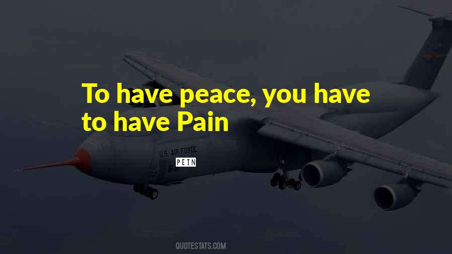 Have Peace Quotes #1831760