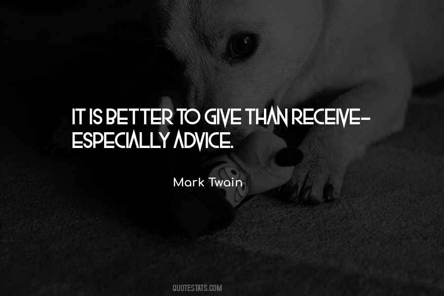 Better To Give Than To Receive Quotes #832202