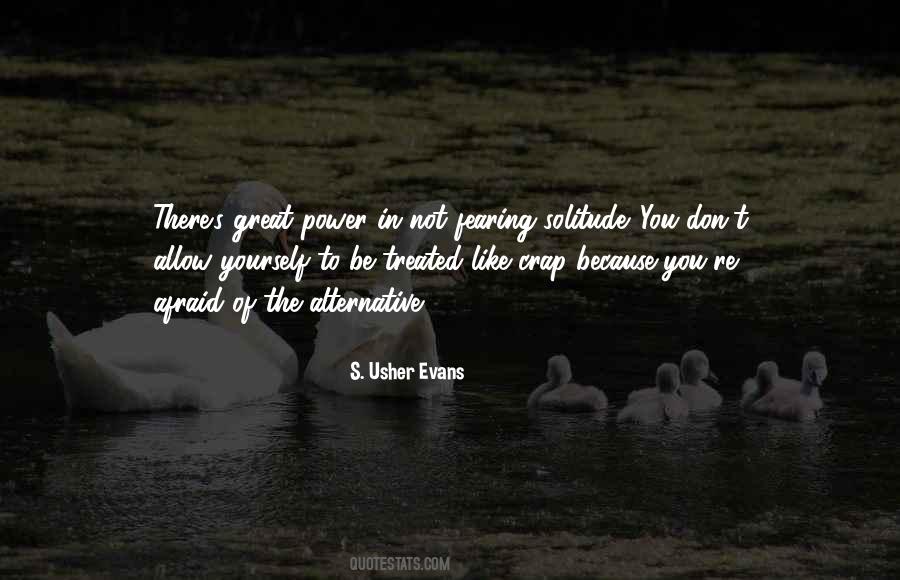 Afraid Of Yourself Quotes #1351340