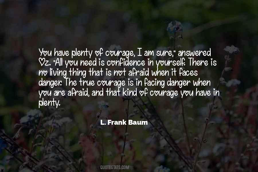 Afraid Of Yourself Quotes #824430