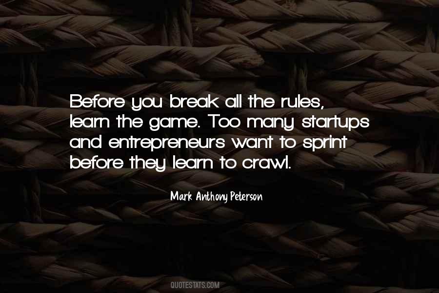 Learn The Rules Then Break Them Quotes #946629