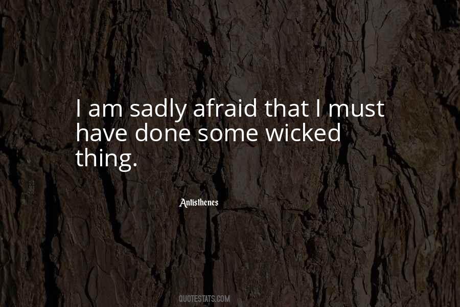 I Am Wicked Quotes #1658327