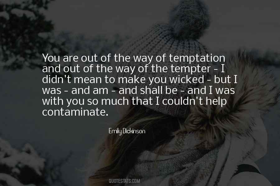 I Am Wicked Quotes #249393