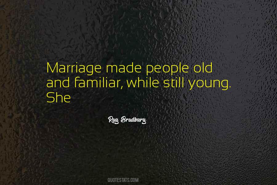 Old Marriage Quotes #1150585