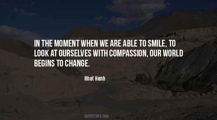One Smile Can Change Quotes #429733