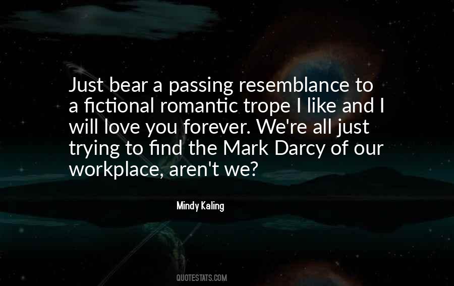 Love You Mark Quotes #1184131