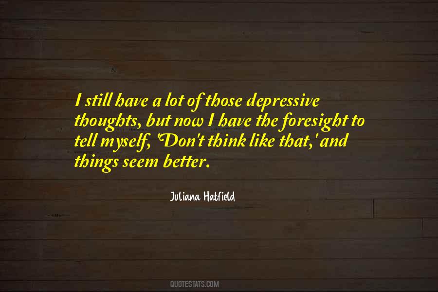 Depressive Quotes #1683744