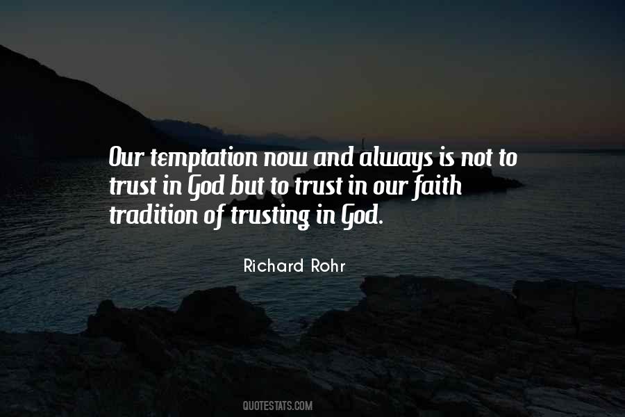 Trust Of God Quotes #1016773