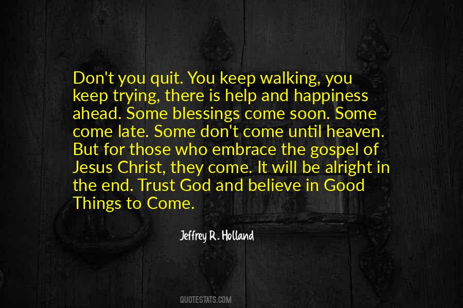 Trust Of God Quotes #1587176