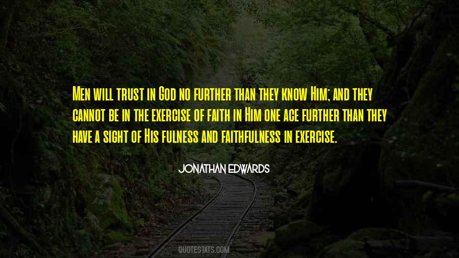Trust Of God Quotes #1733334