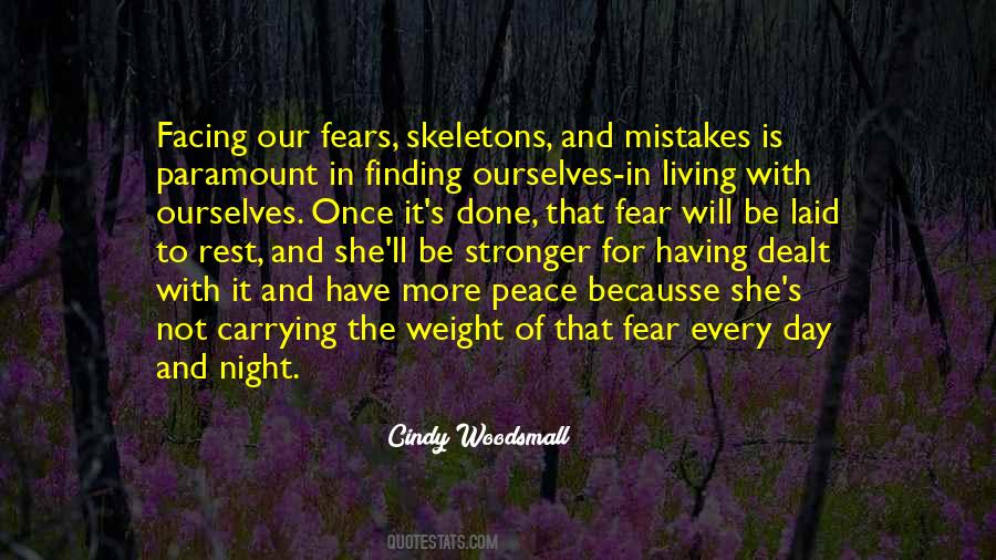 Facing Our Fears Quotes #1504435