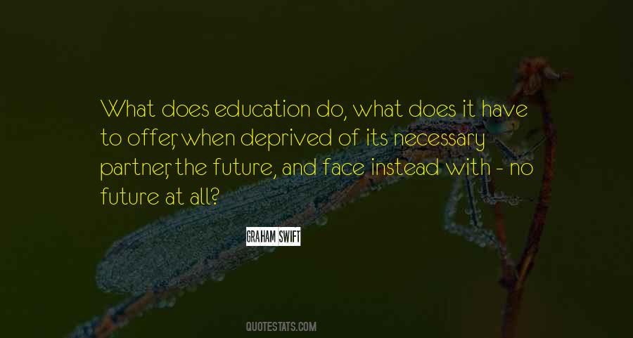 Deprived Education Quotes #840686