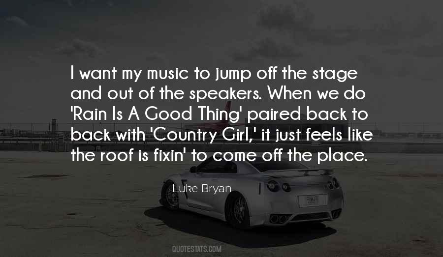 Rain Plus Music Quotes #1289039