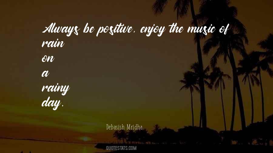 Rain Plus Music Quotes #267705