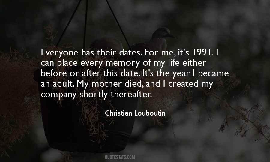 One Year Since You Died Quotes #1167844