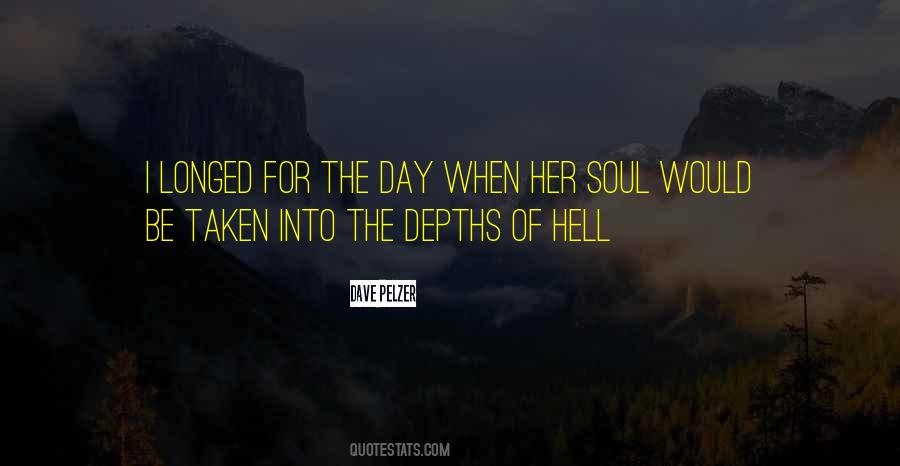 Depths Of Hell Quotes #437090