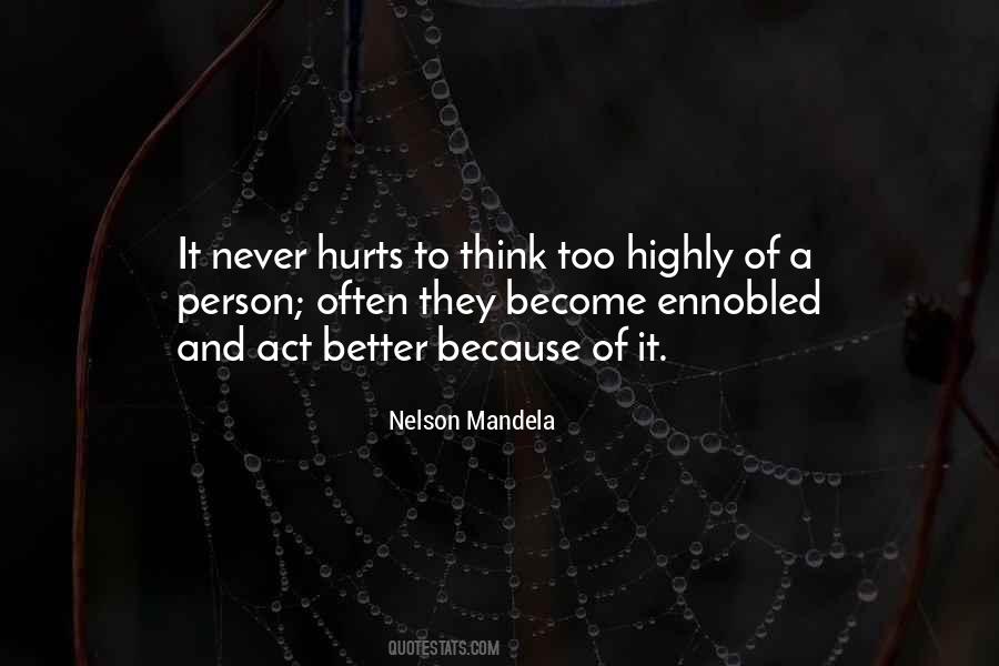 Hurt Hurts Quotes #1335454