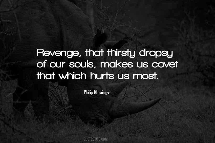 Hurt Hurts Quotes #882032