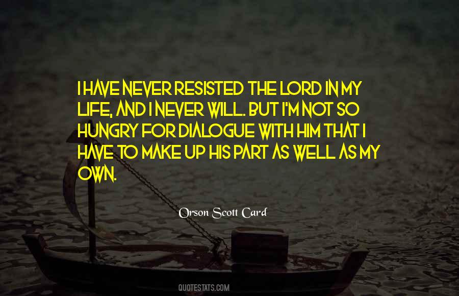 Make Me Yours Lord Quotes #204335