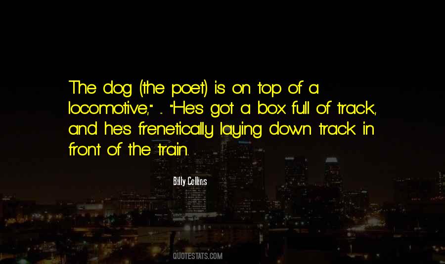 Dog Train Quotes #1223144