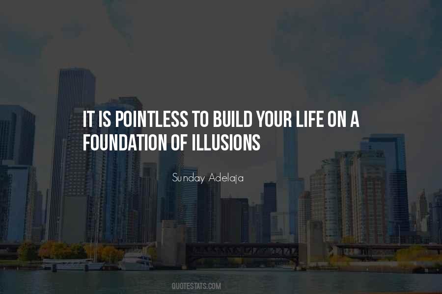 Build Your Foundation Quotes #1657697