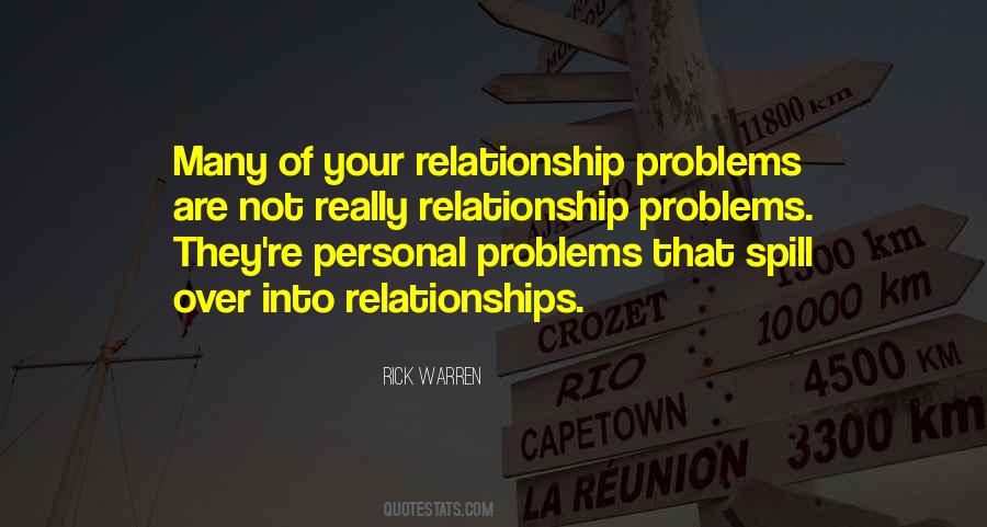 Problems Relationship Quotes #1184767
