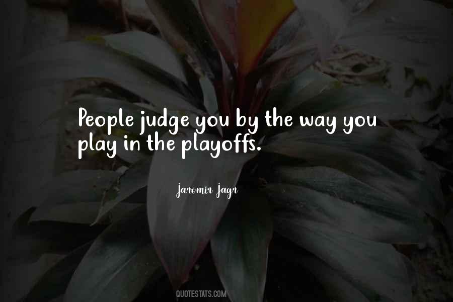 People Judge You Quotes #1602672