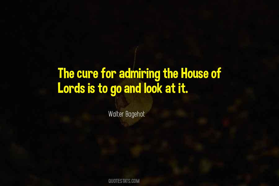 Quotes About The House Of Lords #1208023