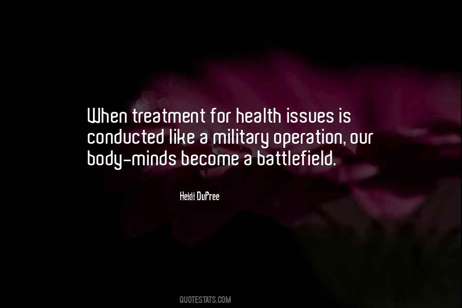Mind Is A Battlefield Quotes #807349