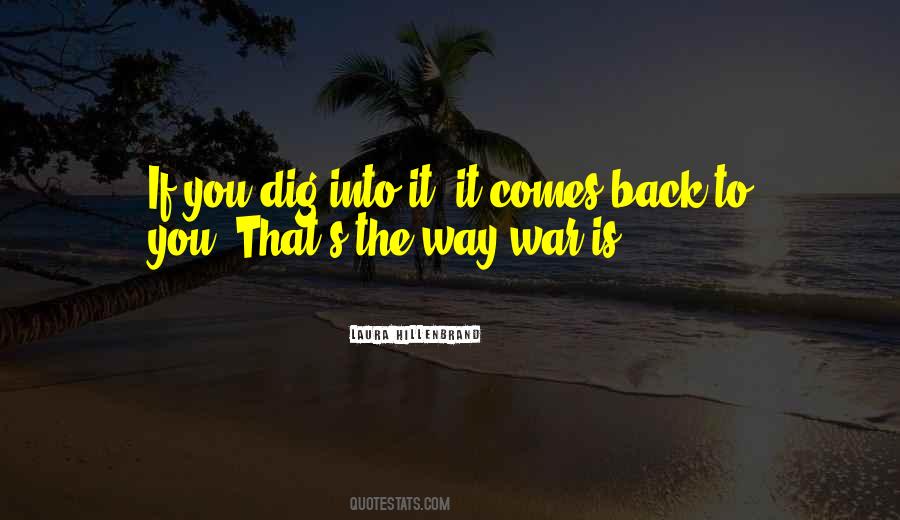 It Comes Back Quotes #1325192