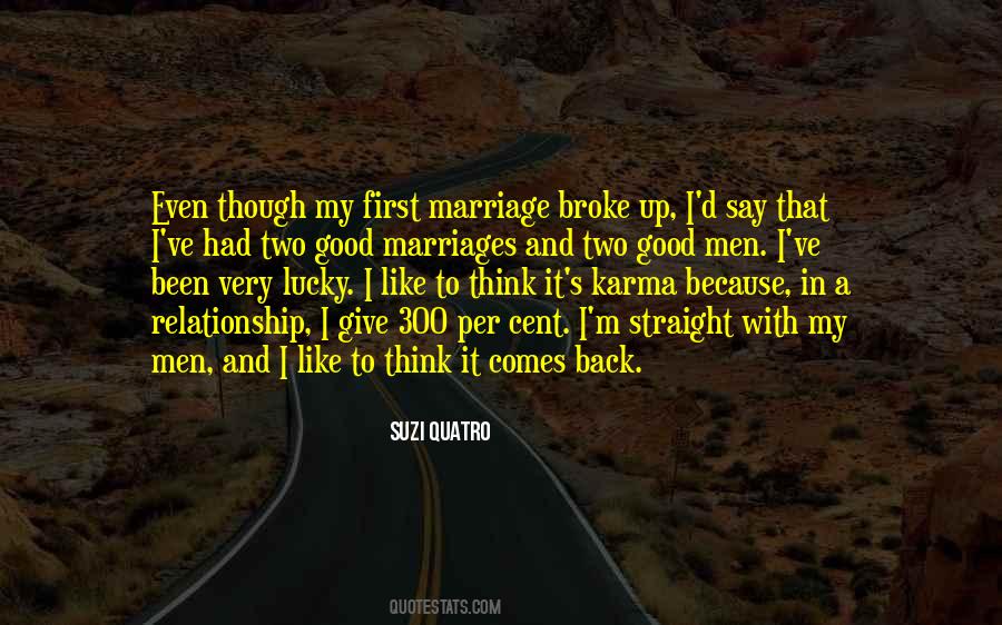 It Comes Back Quotes #1704488