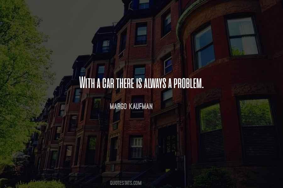Car Problem Quotes #739292