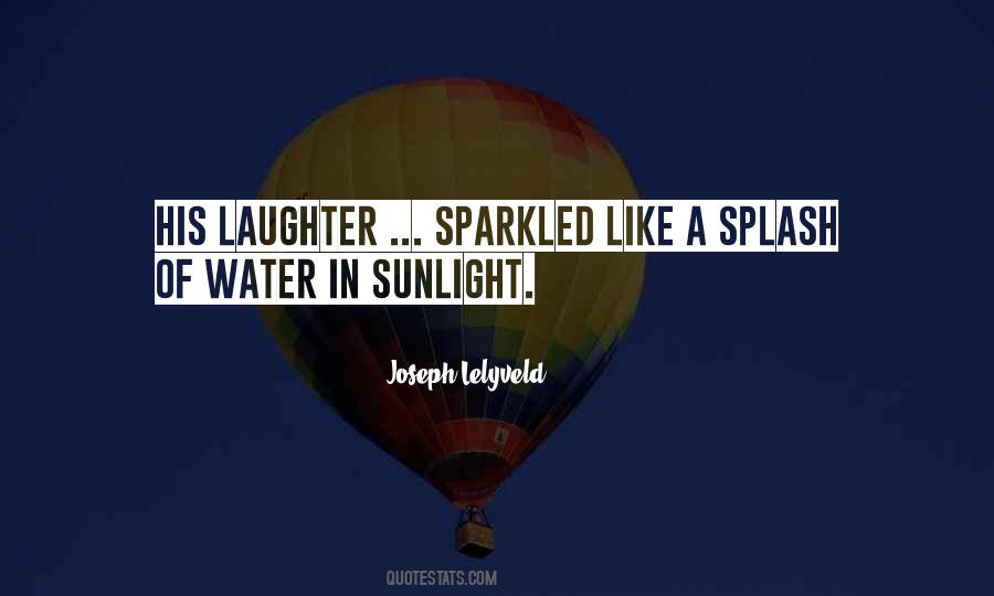 Splash Water Quotes #1475384