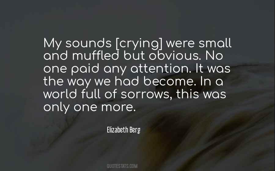 No More Crying Quotes #312659