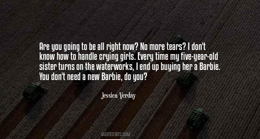 No More Crying Quotes #631019