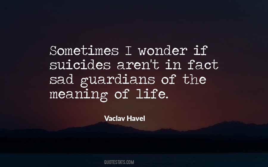 Sad In Life Quotes #715650