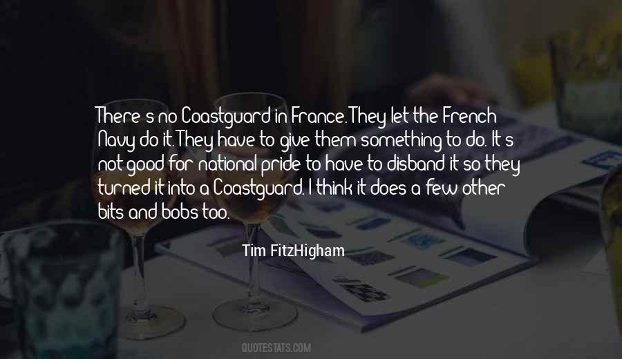 Too Much Pride Is Not Good Quotes #117676