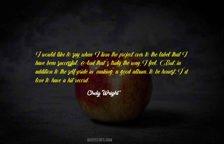 Too Much Pride Is Not Good Quotes #1308685