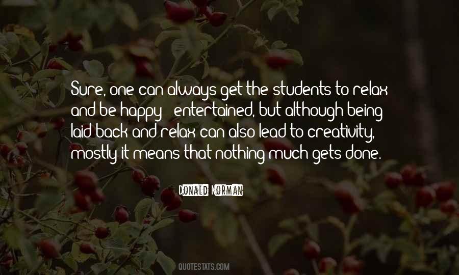 Relax And Be Happy Quotes #2812