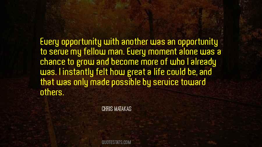 A Life Of Service To Others Quotes #1568325