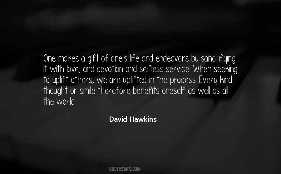 A Life Of Service To Others Quotes #1690430