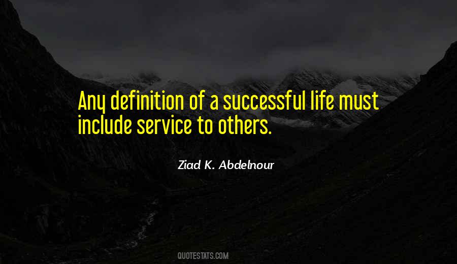 A Life Of Service To Others Quotes #203023