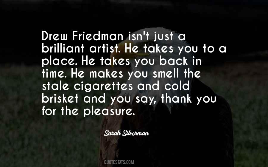 Thank You For The Time Quotes #333611