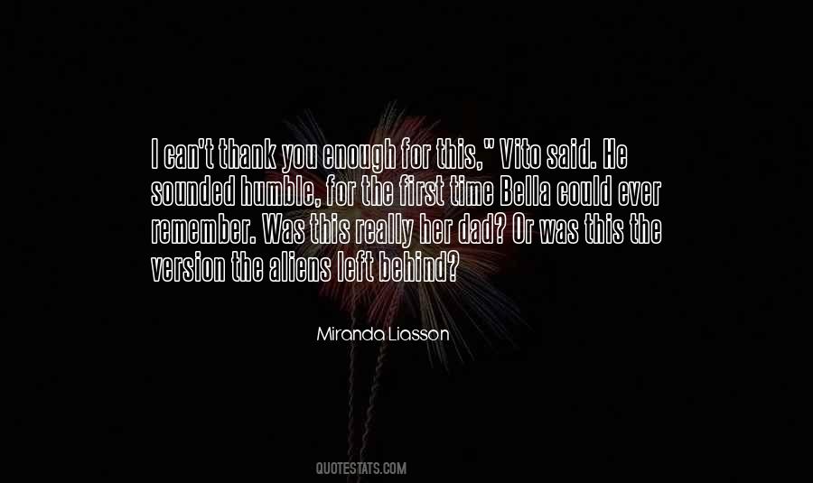 Thank You For The Time Quotes #345909
