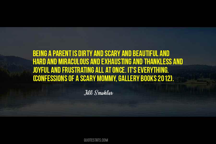 Being Dirty Quotes #1727619